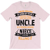 Super Cool Uncle Of A Freaking Awesome Niece T-Shirt