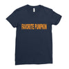 favorite pumpkin Ladies Fitted T-Shirt
