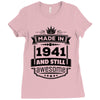 Made In 1941 And Still Awesome Ladies Fitted T-Shirt