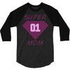 super mom 01 3/4 Sleeve Shirt