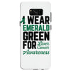 i wear emerald green for liver cancer awareness Samsung Galaxy S8 Case