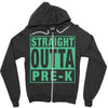 straight outta pre k Zipper Hoodie