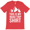 this is my road trip shirt T-Shirt