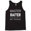master baiter funny fishing t shirt mens Tank Top
