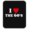 I Love 60's Mousepad