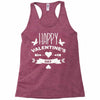 happy valentine's day Racerback Tank