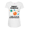 Forget Princess, I Want To Be An Astrophysicist Maternity Scoop Neck T-shirt