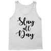 slay all day Tank Top