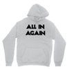 all in again Youth Hoodie