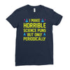 science puns Ladies Fitted T-Shirt