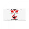 I Am A Mom Against Vaping License Plate