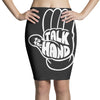 talk to the hand Pencil Skirts
