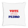 Vote For Pedro Throw Pillow