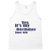 june 6 birthbay Tank Top