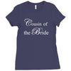 Cousin Of The Bride Ladies Fitted T-Shirt