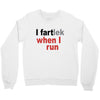funny i fartlek Crewneck Sweatshirt