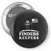 moon finders keepers Pin-back button