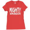 mighty warrior Ladies Fitted T-Shirt