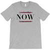 Yesterday Now Tomorrow T-Shirt