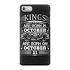 Real Kings Are Born On October 21 iPhone 7 Case