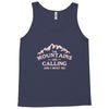 the mountains are calling Tank Top