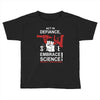 embrace science Toddler T-shirt