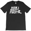 han shot first T-Shirt