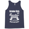 October Girls Are Sunshine Mixed With A Little Hurricane Tank Top