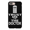 trust me i'm the doctor iPhone 8 Plus