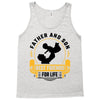 Father and Son Best Friends for Life Tank Top