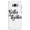 better together Samsung Galaxy S8 Plus
