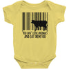 you can't love animals and eat them too! Baby Bodysuit