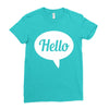 hello Ladies Fitted T-Shirt