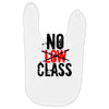no low class Baby Bibs