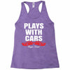 Plays With Cars Racerback Tank