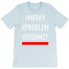 stormzy #merky T-Shirt