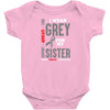 I Wear Grey For My Sister (Brain Cancer Awareness) Baby Onesie