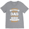 Super Cool Dad Of A Freaking Awesome Nurse V-Neck Tee