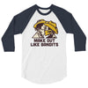 make out like bandits 3/4 Sleeve Shirt