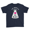 you abducted my heart Youth Tee