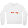 check liver light is on Crewneck Sweatshirt