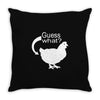 chiken butt Throw Pillow