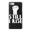 still i rise iPhone 7 Case
