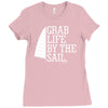 grab life by the sail Ladies Fitted T-Shirt
