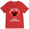 my dog is my valentine (2) V-Neck Tee