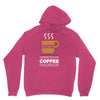 coffee addiction Unisex Hoodie