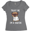 trust me i'm a dogtor Women's Triblend Scoop T-shirt