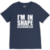 i'm in shape, round is in shape V-Neck Tee
