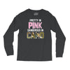 pretty in pink dangerous in camo funny Long Sleeve Shirts