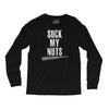 suck my nuts Long Sleeve Shirts